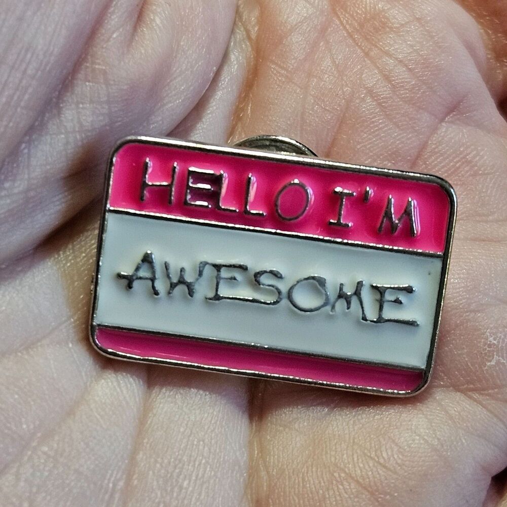 Hello I'm Awesome Pink Enamel Name Tag Pin Lapel Hat Scarf